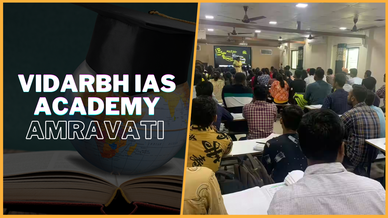 Vidarbh IAS Academy Amravati 